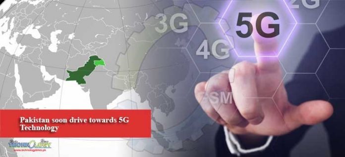 Pakistan-soon-drive-towards-5G-Technology